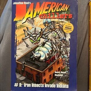 American Chillers Book - Iron Insects Invade Indiana
